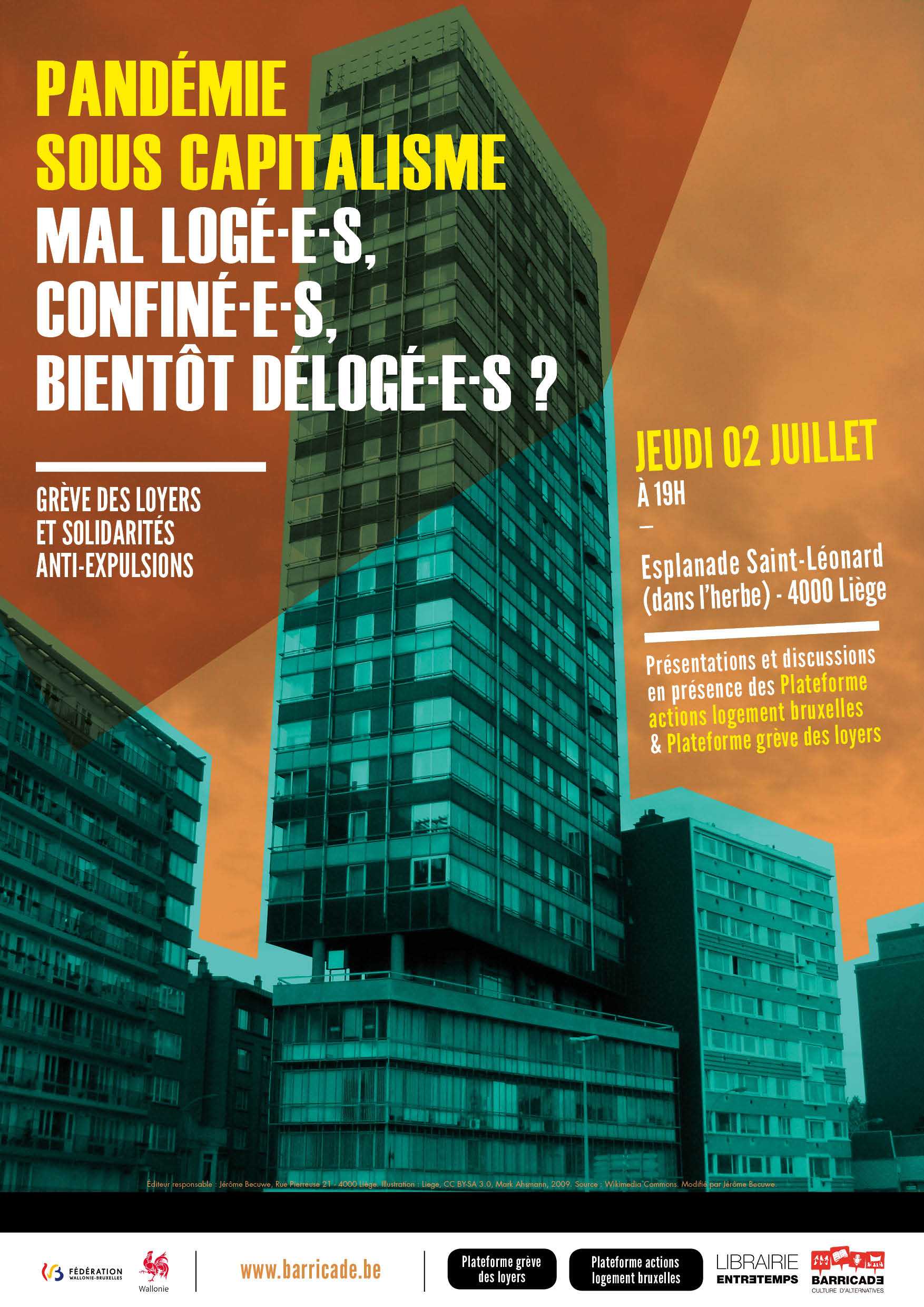 Pandémie sous capitalisme Mal logé.e.s, confiné.e.s, bientôt délogé.e.s ? – Présentation et discussions à l'Esplanade Saint-Léonard à Liège